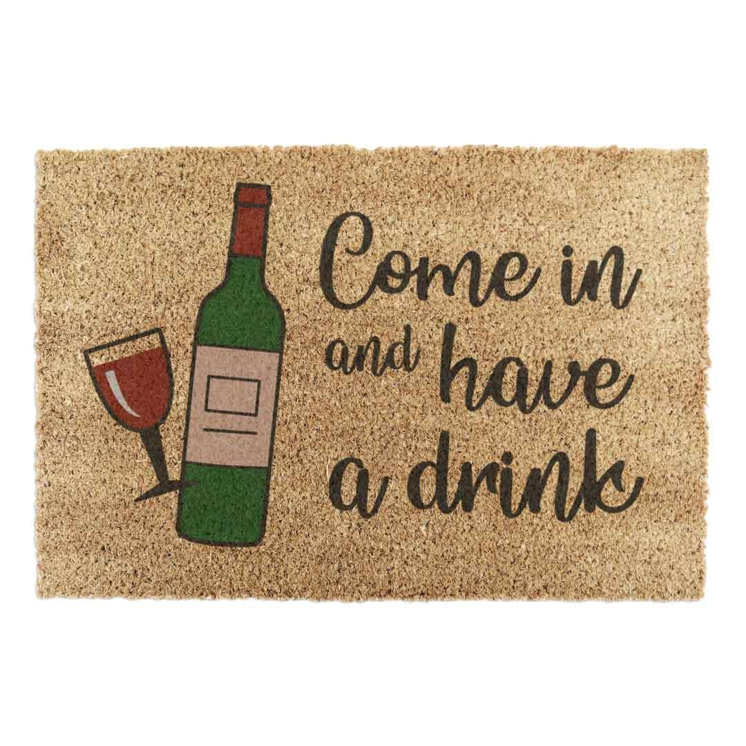 Come In and Have a Drink Doormat