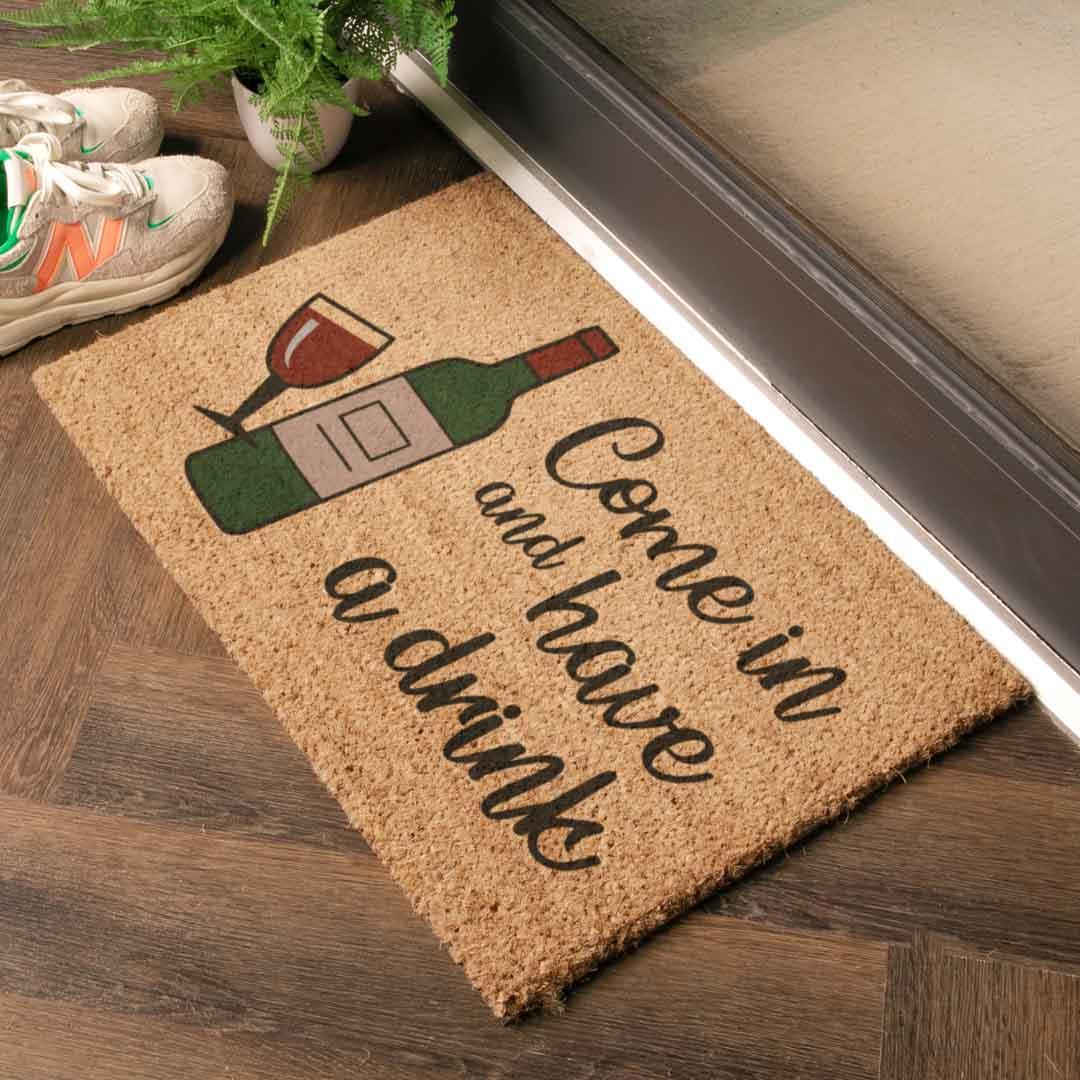 Come In and Have a Drink Doormat
