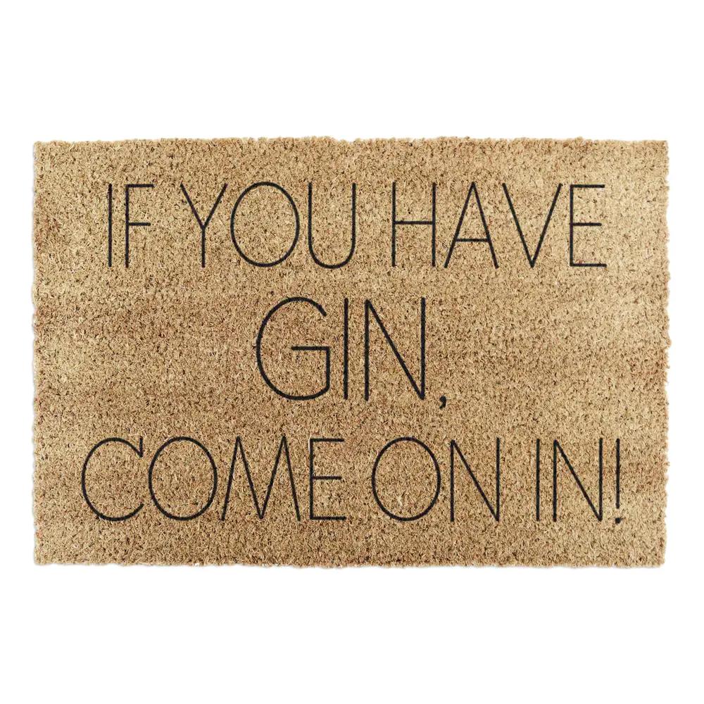 If You Have Gin Come On In Doormat