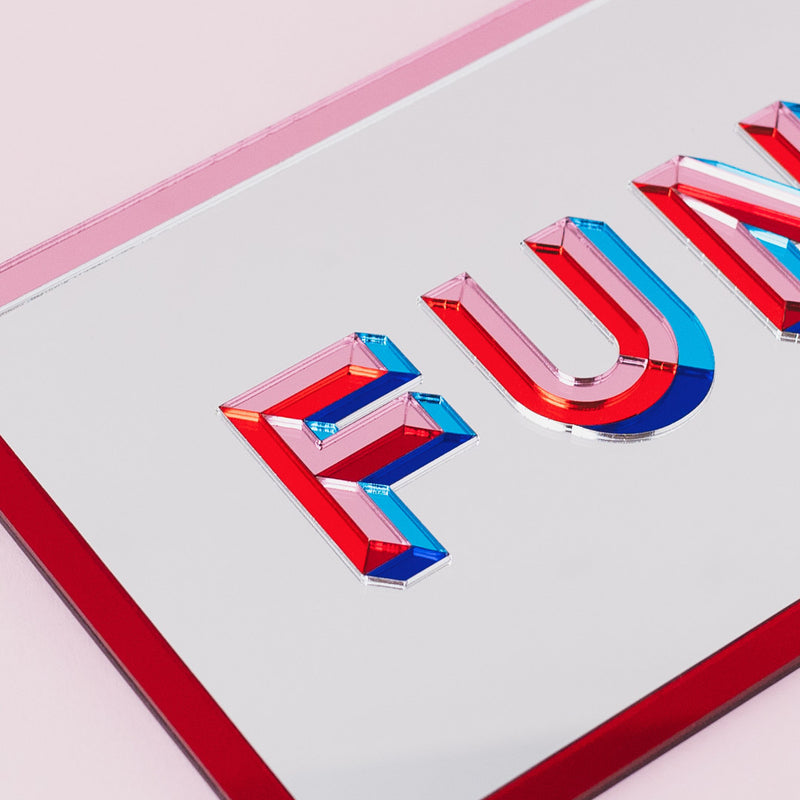 Typography Mirrored Wall Art - FUN