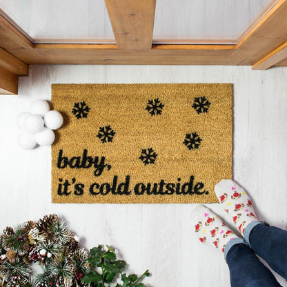 Baby it's Cold Outside Doormat