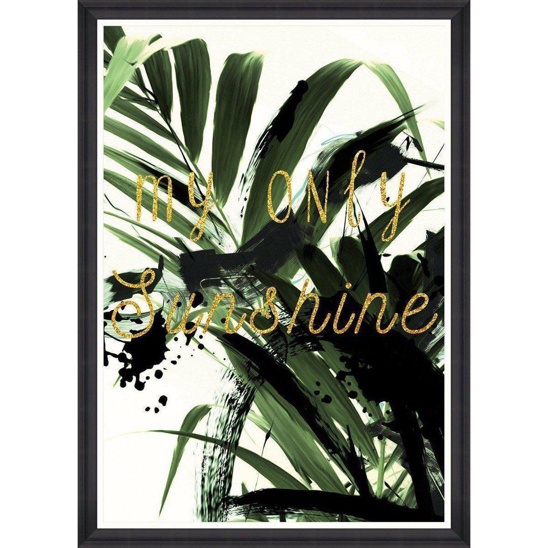 My Only Sunshine Framed Wall Art - MINDTHEGAP